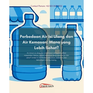 Perbedaan Air Isi Ulang dan Air Kemasan: Mana yang Lebih Sehat?